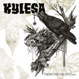 Kylesa - From the Vaults, Vol. 1